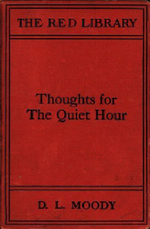 [Gutenberg 37292] • Thoughts for the Quiet Hour